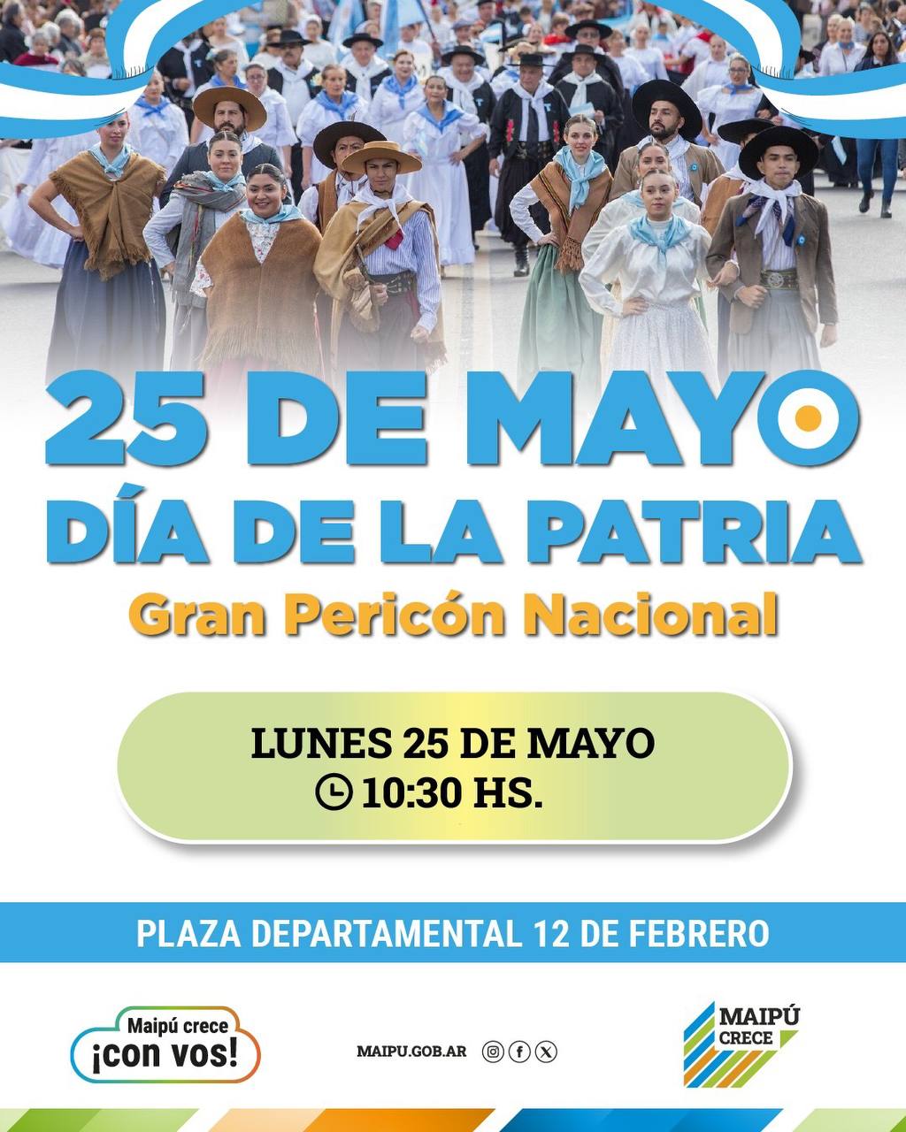 Maipú celebrará el 25 de Mayo con un Gran Pericón Nacional